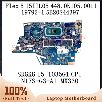 448.0K105.0011 С процессором SRGKG I5-1035G1 для Lenovo IdeaPad Flex 5 15IIL05 Материнская плата ноутбука 19792-1 N17S-G3-A1 MX330 8G 100% Протестирована Изображение